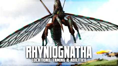 Rhyniognatha - Taming, Locations & Abilities - Guide to Ark's NEW ...