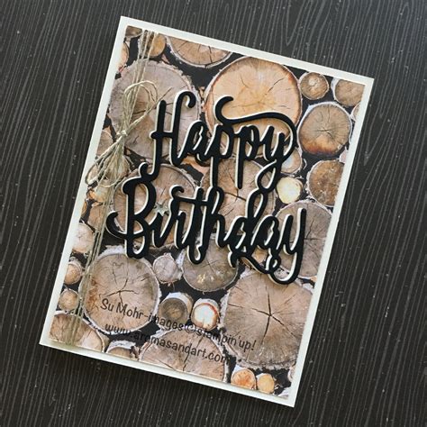 A Happy Birthday Card For Him - Aromas and Art | Birthday cards for him, Masculine cards stampin ...