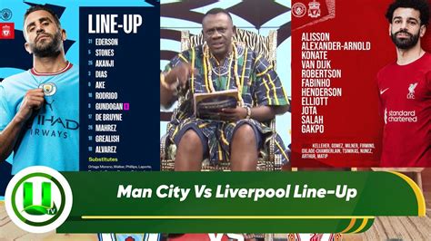 Man City Vs Liverpool Line-Up - YouTube