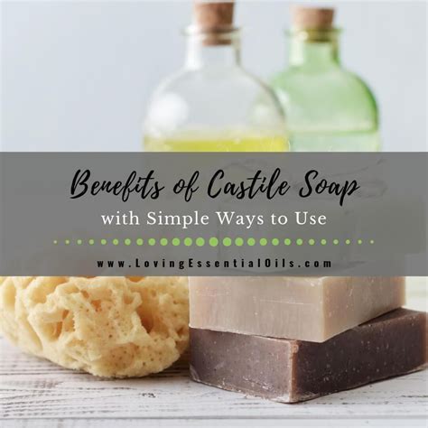 Benefits of Castile Soap and How to Use with Essential Oils | Recipe | Hand soap recipe, Easy ...