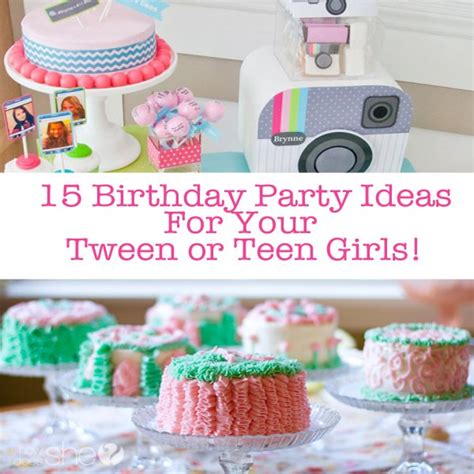 15 Teen Birthday Party Ideas For Teen Girls | How Does She