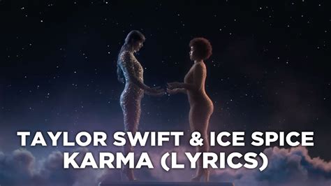 Taylor Swift And Ice Spice Karma Lyrics - Image to u