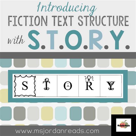 Introducing Fiction Text Structure with S.T.O.R.Y! - MsJordanReads