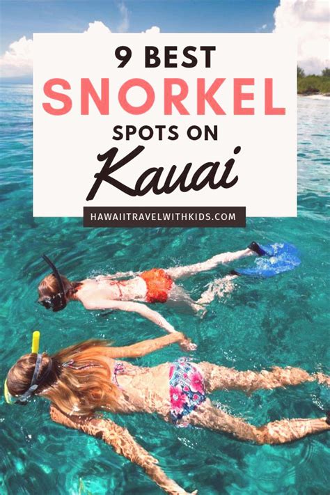 Top 9 Places for the Best Snorkeling on Kauai Hawaii Travel with Kids Top 9 Places for the Best ...