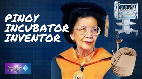 ALAMIN: Pinoy Incubator Inventor|Dr. Fe Del Mundo | Lamang Ang May Alam ...