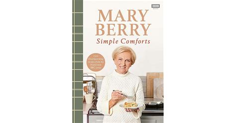 Mary Berry's Simple Comforts by Mary Berry