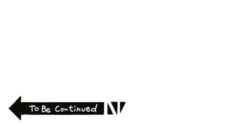 To Be Continued Meme PNG Image - PurePNG | Free transparent CC0 PNG ...