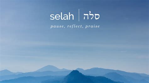 Selah - Logos Sermons