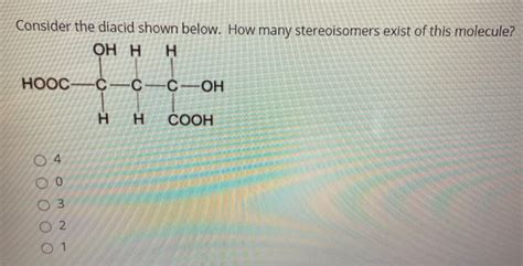 Solved Consider the diacid shown below. How many | Chegg.com