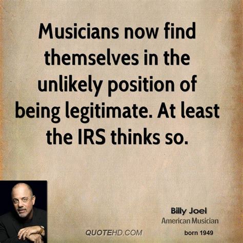 Billy Joel Quotes. QuotesGram