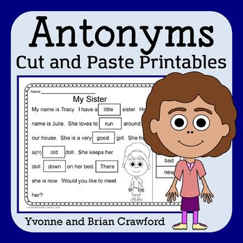 Antonyms Cut and Paste Printables by Yvonne Crawford | TpT