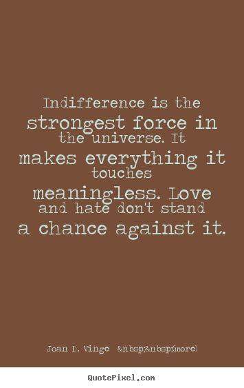 Indifference Quotes. QuotesGram