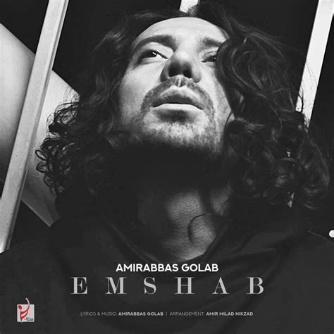 Emshab song by Amirabbas Golab
