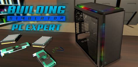 PC Building Simulator : Build your Home PC:Amazon.com:Appstore for Android