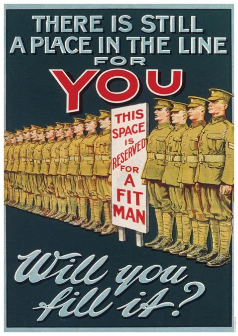 WW1 British propaganda poster. This poster serves to question whether the viewer is fit enough ...