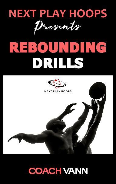 Rebounding Drills by Coach Vann | CoachTube