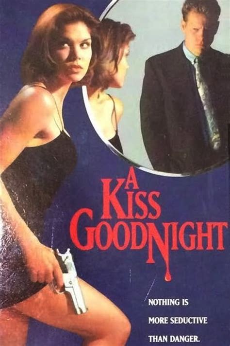 A Kiss Goodnight (1994) — The Movie Database (TMDB)