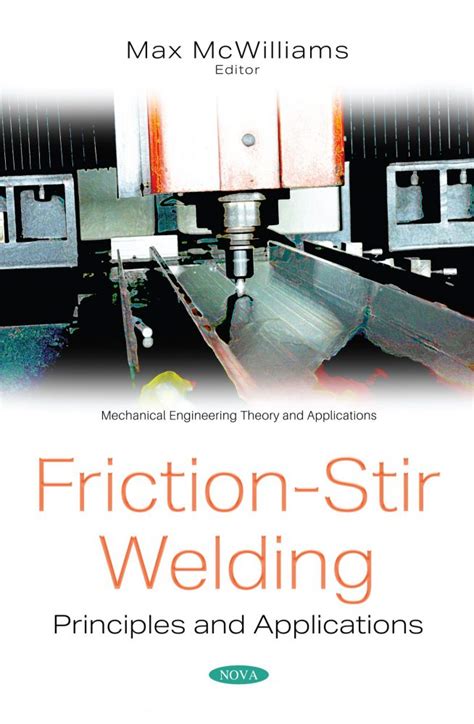 Friction-Stir Welding: Principles and Applications – Oz Robotics