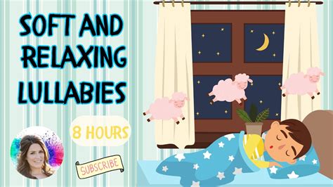 SOFT AND RELAXING LULLABIES FOR SOUND SLEEP FOR CHILDREN AND BABIES # ...