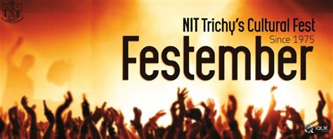 NIT Trichy Festember 15