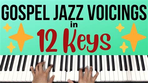 Learn Gospel Jazz Voicings in 12 Keys with this Exercise | Piano ...