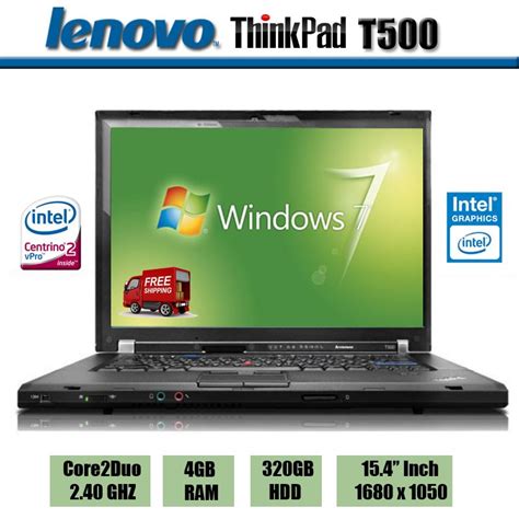 Lenovo ThinkPad T500 Laptop-T8600 2.40GHz,4GB,320GB Windows 7 Pro ...