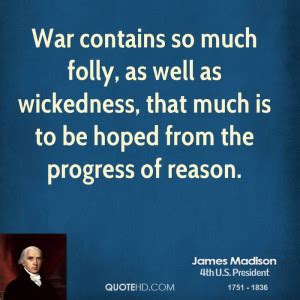 James Madison Quotes On War. QuotesGram