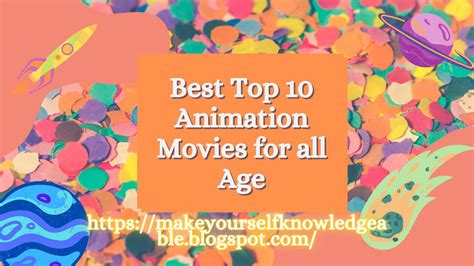 Best Top 10 Animation Movies for all Age by Sageknowledge - Issuu