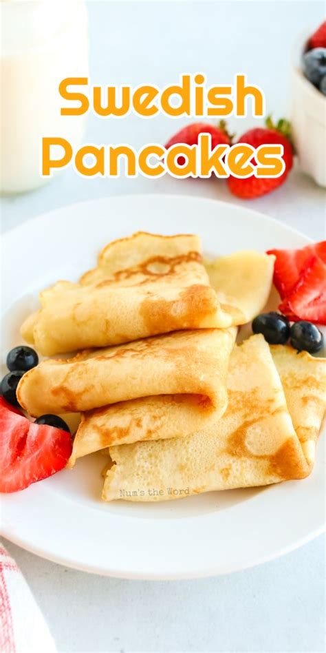 Swedish Pancakes | Swedish pancakes, Holiday baking recipes, Swedish ...