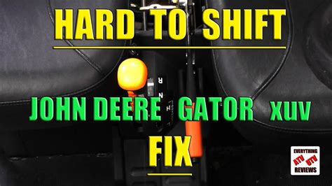 EVERYTHING ATV UTV REVIEWS: John Deere Gator hard to shift FIX 825i ...