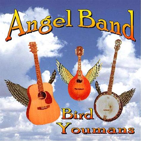 Bird Youmans Gospel CD Angel Band Country