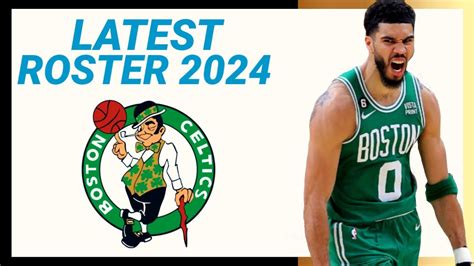 BOSTON CELTICS ROSTER UPDATE 2023-2024 NBA SEASON | LATEST UPDATE - YouTube