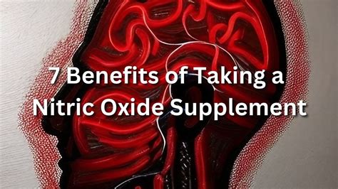 7 Benefits of Taking a Nitric Oxide Supplement - YouTube