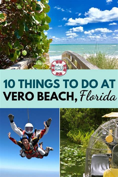 Heading off to Vero Beach Florida for vacation? Don't miss these 10 must see attractions and ...