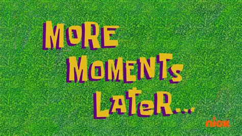 More Moments Later | Spongebob Time Card by TheLivingBluejay on DeviantArt