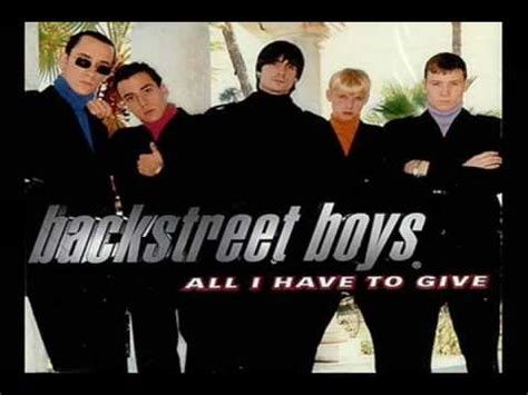 "All I Have To Give" - Backstreet Boys [A Cappella] - YouTube