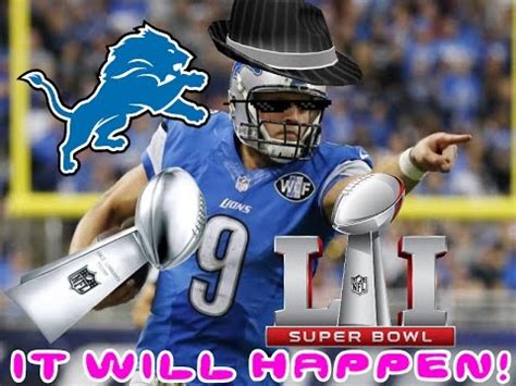 THE DETROIT LIONS CAN STILL WIN SUPERBOWL 51!!! HERE IS WHY!!! LIONS ...