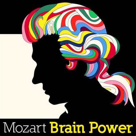 Mozart Brain Power - Compilation by Wolfgang Amadeus Mozart | Spotify