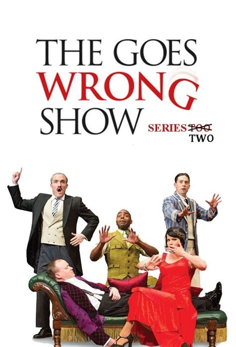 The Goes Wrong Show - Unknown - Season 2 - TheTVDB.com