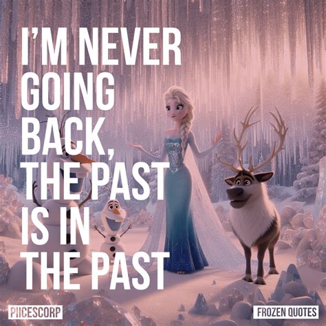 Dive into the Magic of Frozen Quotes - PiiCESCORP