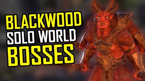 The Elder Scrolls Online: Blackwood - Solo World Bosses (Stamina ...