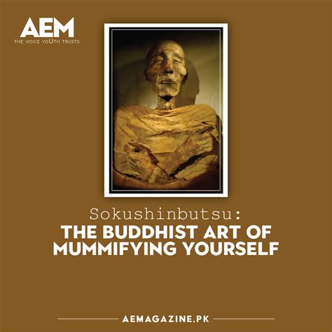 Sokushinbutsu: The Buddhist Art Of Mummifying Yourself by Source: mrballen - Article - AE Magazine