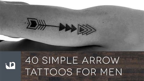 40 Simple Arrow Tattoos For Men - YouTube