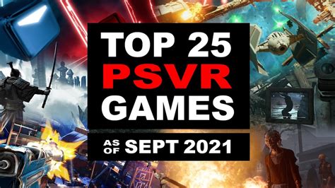 Top 25 PlayStation VR Games | September 2021 - YouTube