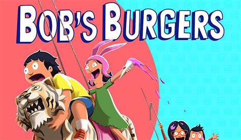 ‘Bob’s Burgers’ Season 12: Still Fresh As Ever - Hollywood Insider