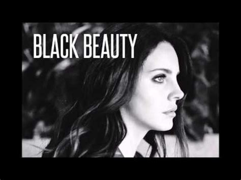 LANA DEL REY - BLACK BEAUTY (Audio HQ) - YouTube