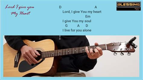 Lord I give you my heart - Lyrics and Chords Key of D #guitartutorial #fingerstyle - YouTube