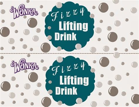 Fizzy Lifting Drinks Free Printable and Giveaway Winner! | Maddie & Willy Wonka | Charlie, the ...