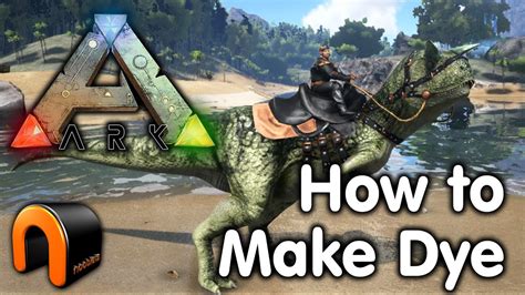 Ark Survival Evolved - How to Make Dye - YouTube