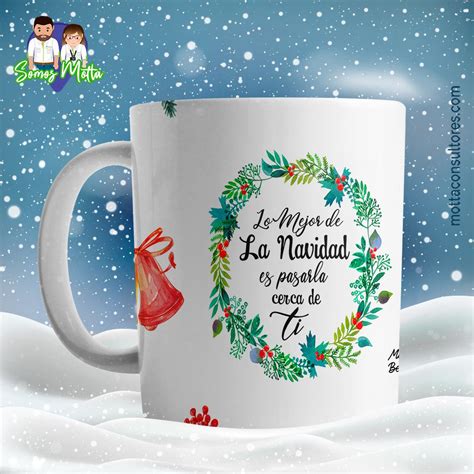 Lo mejor de la Navidad es pasarla cerca de ti. | Tazas de navidad ...